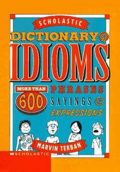 Hardcover Scholastic Dictionary of Idioms Book