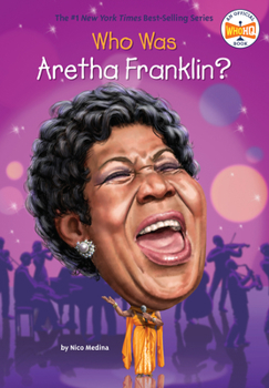 Who Was Aretha Franklin? - Book  of the Who Was/Is...?