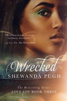 Paperback Wrecked (Love Edy Book Three) Book