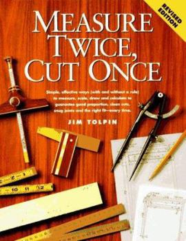 Paperback Measure Twice, Cut Once Book