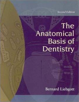 Paperback The Anatomical Basis of Dentistry Book