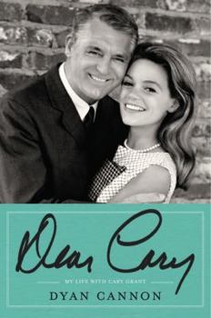 Hardcover Dear Cary: My Life with Cary Grant Book