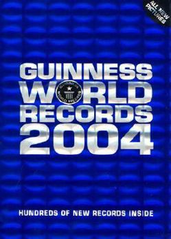 Hardcover Guinness World Records 2004: Hundreds of New Records Inside Book