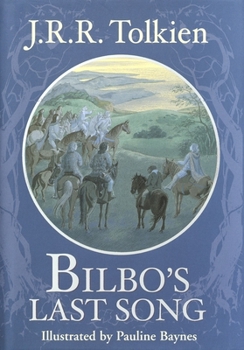 Bilbo's Last Song (At the Grey Havens) - Book #4 of the Lord of the Rings