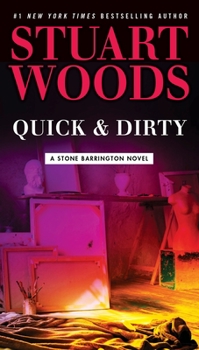 Quick & Dirty - Book #43 of the Stone Barrington