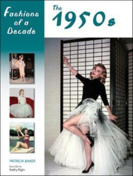 Hardcover Fashions of a Decade: The 1950s Book