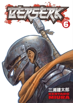 Berserk, Vol. 6 - Book #6 of the  [Berserk]