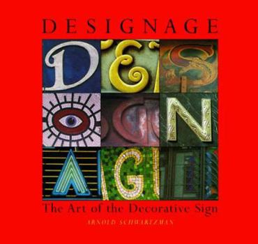 Paperback Designage: The Art of the Decorative Sign Book