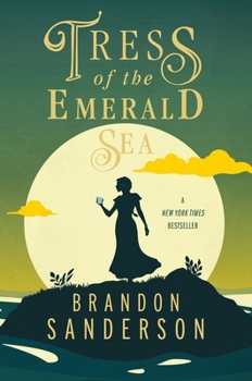 Paperback Tress of the Emerald Sea: A Cosmere Novel Book