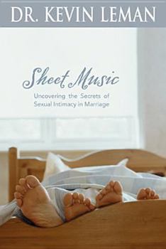 Hardcover Sheet Music: Uncovering the Secrets of Sexual Intimacy in Marriage Book