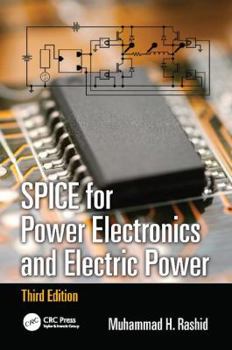 Paperback SPICE for Power Electronics and Electric Power Book