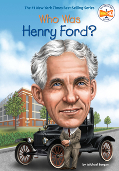 Who Was Henry Ford? - Book  of the Who Was/Is...?