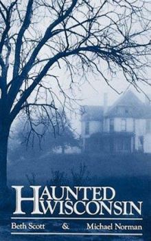 Paperback Haunted Wisconsin Book