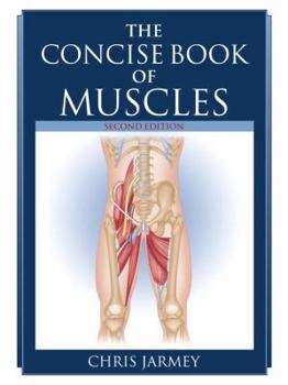 Paperback The Concise Book of Muscles Book