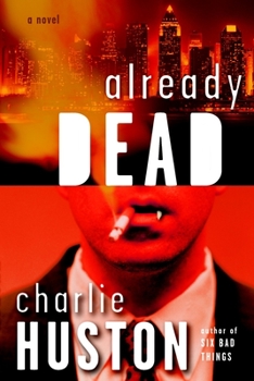 Already Dead - Book #1 of the Joe Pitt