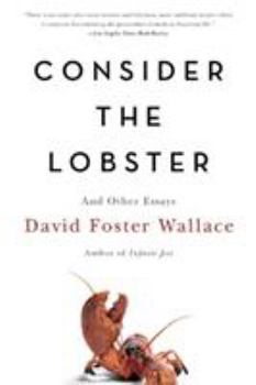 Paperback Consider the Lobster and Other Essays Book