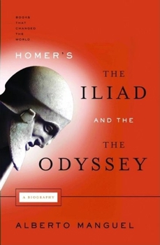 Hardcover Homer's the Iliad and the Odyssey: A Biography Book