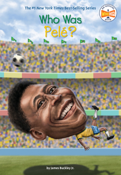 Who Is Pele? - Book  of the Who Was/Is...?