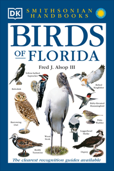 Smithsonian Handbooks: Birds of Florida (Smithsonian Handbooks) - Book  of the Smithsonian Handbooks