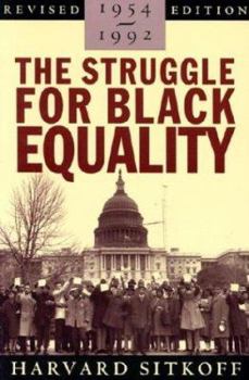 Paperback The Struggle for Black Equality: 1954-1992 Book