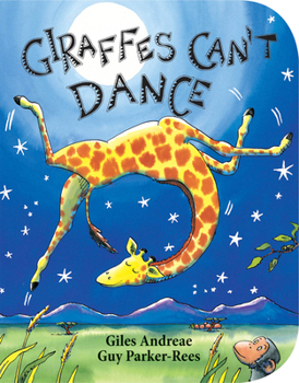 Board book Giraffes Can't Dance (Board Book) Book