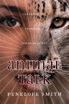 Paperback Animal Talk: Interspecies Telepathic Communication Book