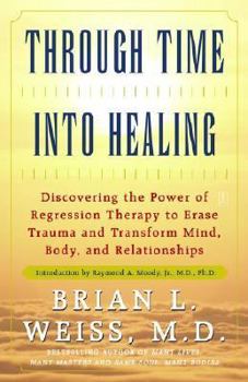 Paperback Through Time Into Healing Book