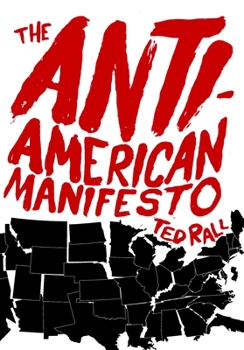 Paperback The Anti-American Manifesto Book