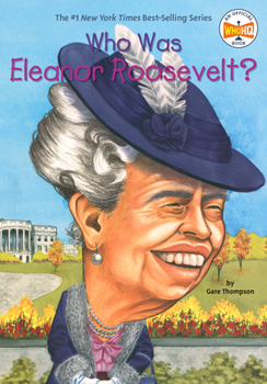 Who Was Eleanor Roosevelt? - Book  of the Who Was/Is...?