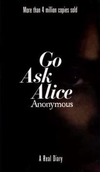 Mass Market Paperback Go Ask Alice Book