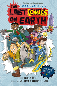 Hardcover The Last Comics on Earth: From the Creators of the Last Kids on Earth Book