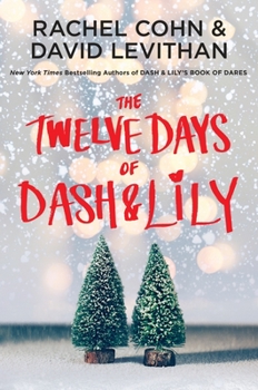 Hardcover The Twelve Days of Dash & Lily Book