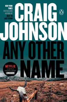 Paperback Any Other Name: A Longmire Mystery Book