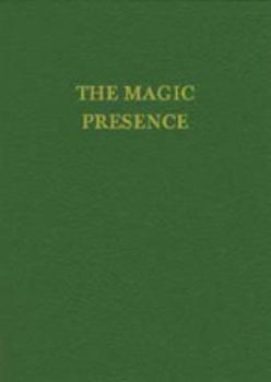 Hardcover The Magic Presence Book