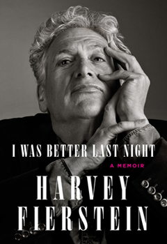 Hardcover I Was Better Last Night: A Memoir Book