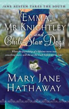 Paperback Emma, Mr. Knightley and Chili-Slaw Dogs Book