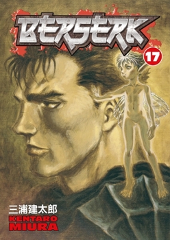 Berserk, Vol. 17 - Book #17 of the  [Berserk]