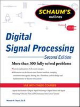 Paperback Schaums Outline of Digital Signal Processing, 2nd Edition Book