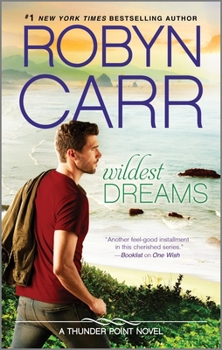 Wildest Dreams - Book #9 of the Thunder Point