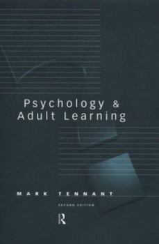 Paperback Psychology and Adult Learning Book