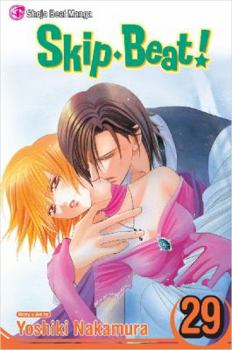 Skip Beat!, Vol. 29 - Book #29 of the Skip Beat!