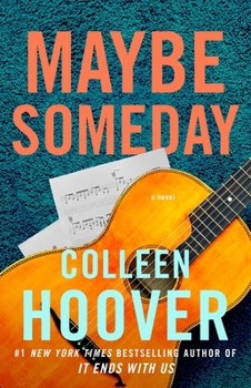 Maybe Someday - Book #1 of the Maybe