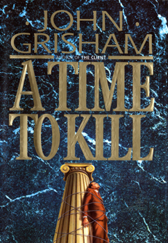 Hardcover A Time to Kill Book