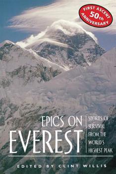 Paperback Epics on Everest: Stories of Survival from the World's Highest Peak Book