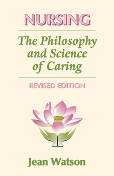 Paperback Nursing: The Philosophy and Science of Caring [With CD] Book