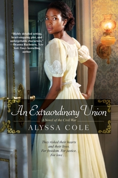 Paperback An Extraordinary Union: An Epic Love Story of the Civil War Book