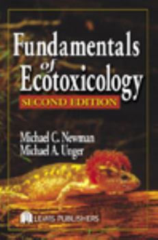 Hardcover Fundamentals of Ecotoxicology, Second Edition Book