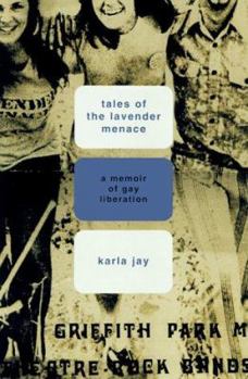 Hardcover Tales of the Lavender Menace: A Memoir of Liberation Book