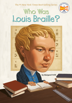 Who Was Louis Braille? - Book  of the Who Was/Is...?