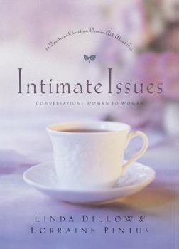 Hardcover Intimate Issues: 21 Questions Christian Women Ask about Sex Book